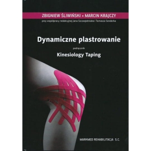Bogato ilustrowany podręcznik ""Dynamiczne plastrowanie - Kinesiology Taping